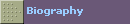 Biography